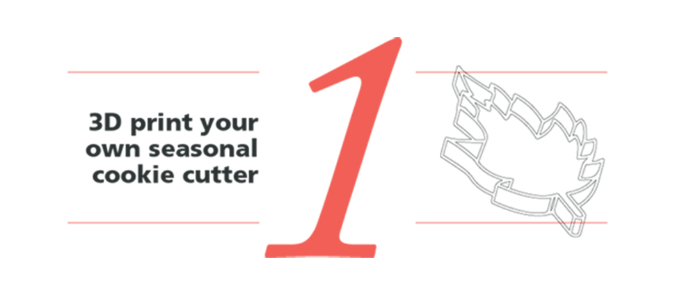 3D print your own seasonal cookie cutter at NextFab