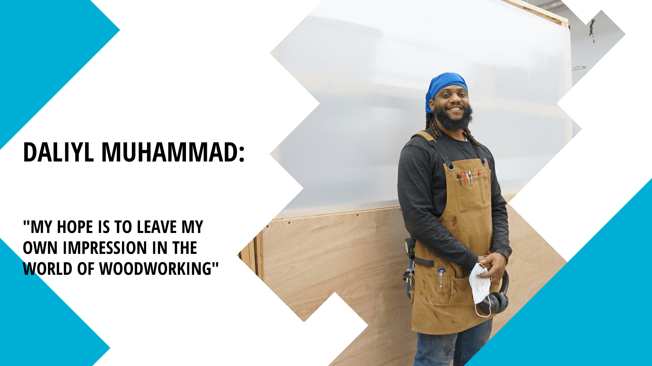 Meet Our Monthly Maker: Daliyl Muhammad